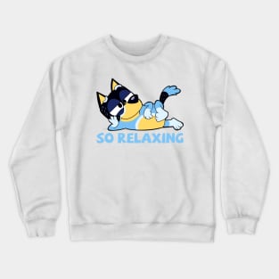 So Relaxing Crewneck Sweatshirt